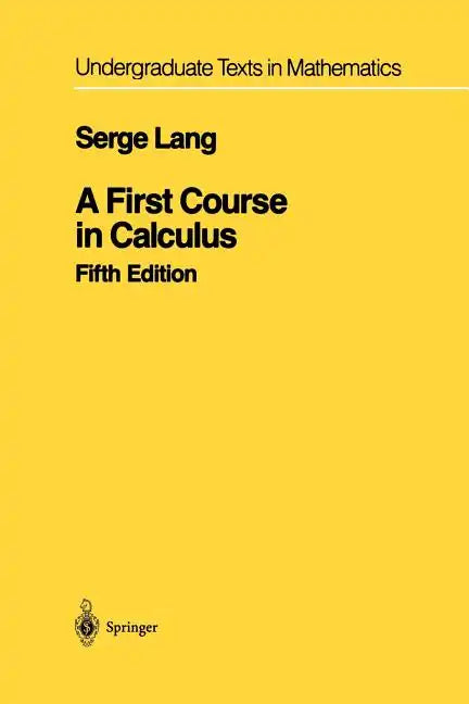 A First Course in Calculus - Paperback