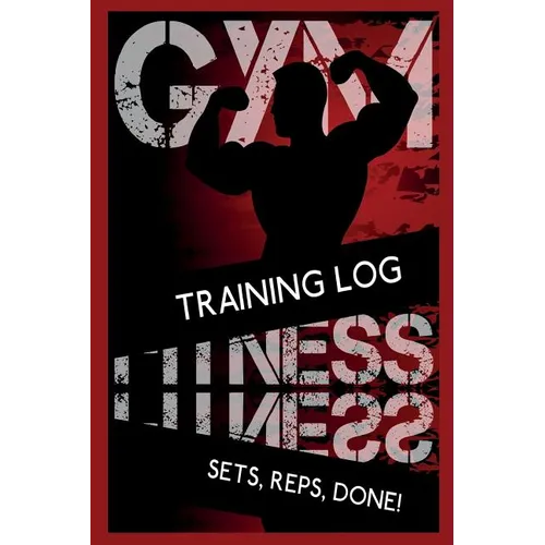 Training Diary: Sets, Reps and Done! 2 - Paperback