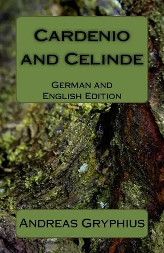 Cardenio and Celinde: German and English Edition - Paperback
