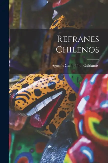 Refranes chilenos - Paperback