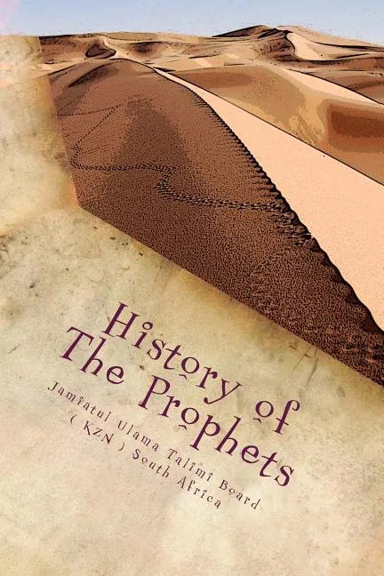 History of The Prophets: Special Edition for Children - Paperback