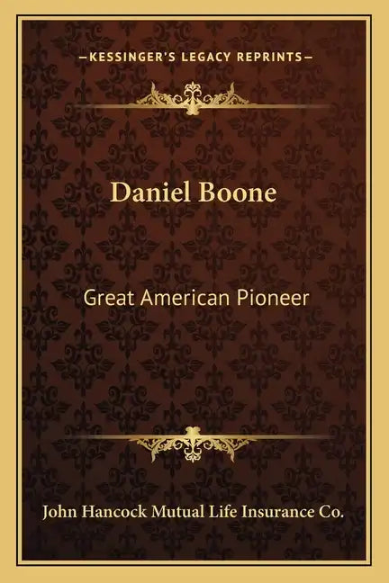 Daniel Boone: Great American Pioneer - Paperback