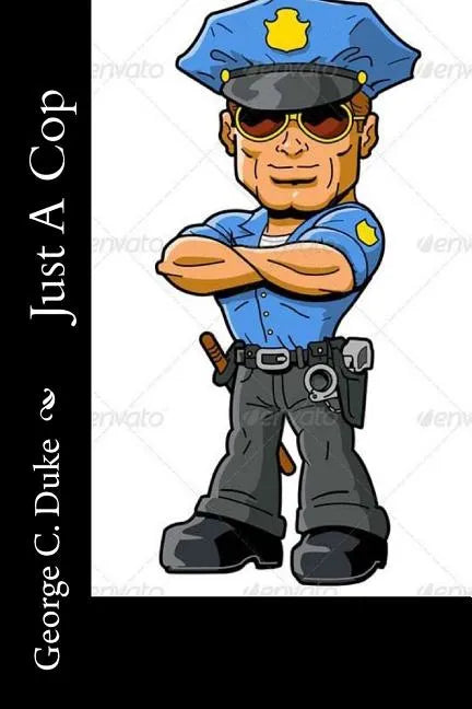 Just a Cop - Paperback