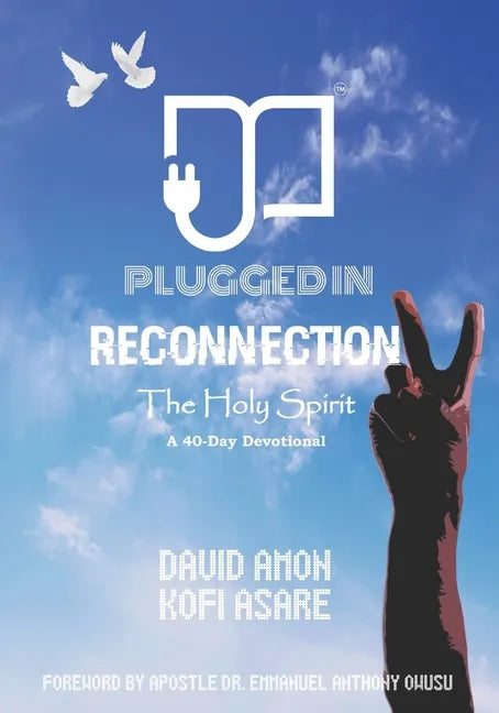 Reconnection II: The Holy Spirit - Paperback