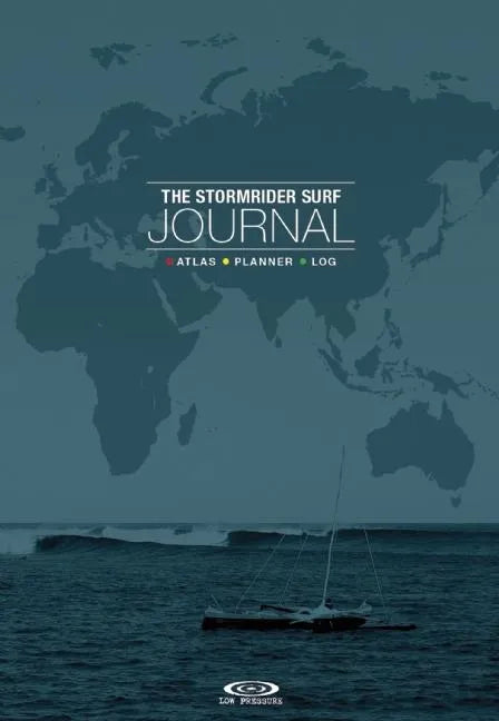 The Stormrider Surf Journal: Atlas Planner Log - Paperback