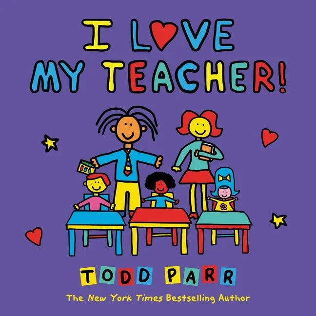I Love My Teacher! - Paperback