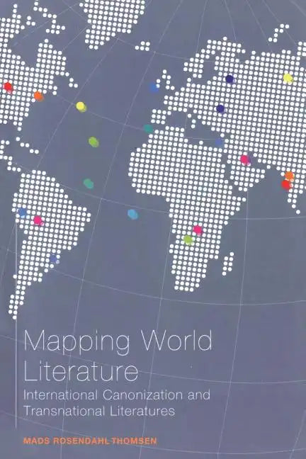 Mapping World Literature - Paperback