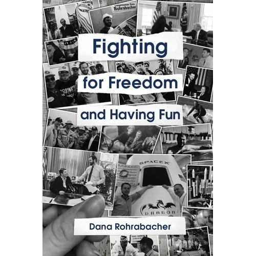 FIGHTING FOR FREEDOM and Having Fun - Paperback