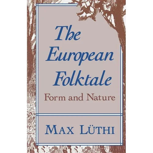 The European Folktale: Form and Nature - Paperback