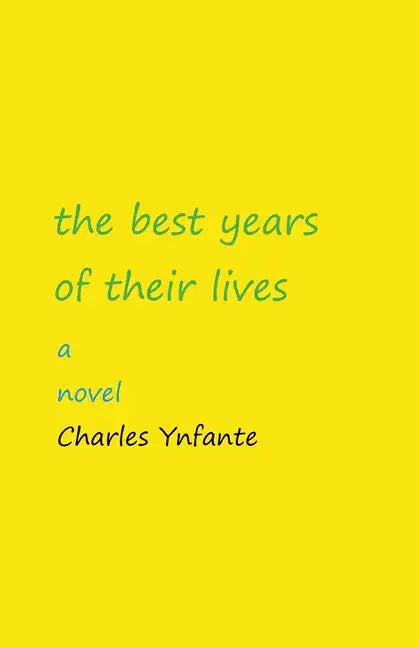 The Best Years of Their Lives - Paperback