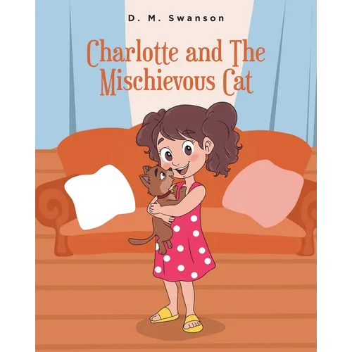 Charlotte and the Mischievous Cat - Paperback