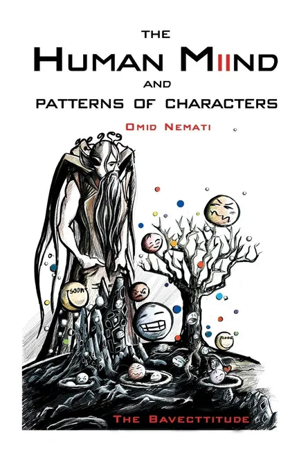 The Human Miind And Patterns of Characters: The Bavecttitude - Paperback
