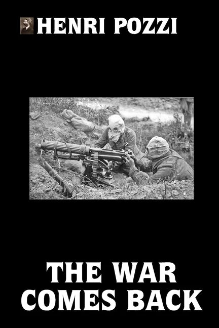 The War Comes Back - Paperback