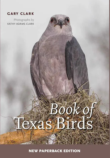 Book of Texas Birds: Volume 63 - Paperback