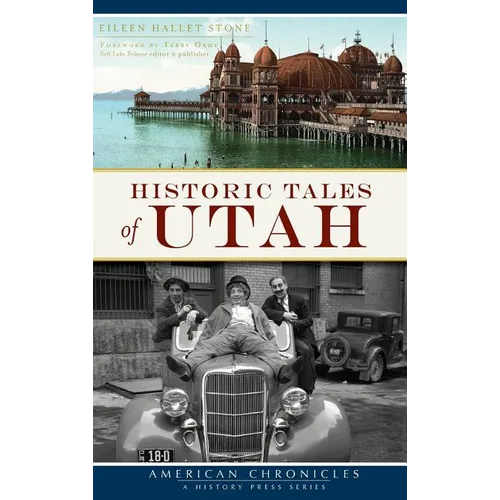 Historic Tales of Utah - Hardcover