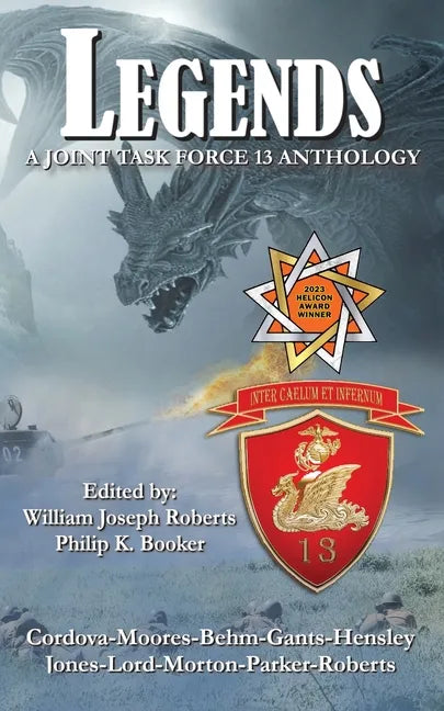 Legends: A Joint Task Force 13 Anthology - Paperback