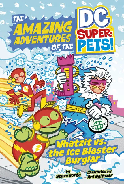 Whatzit vs. the Ice Blaster Burglar - Hardcover