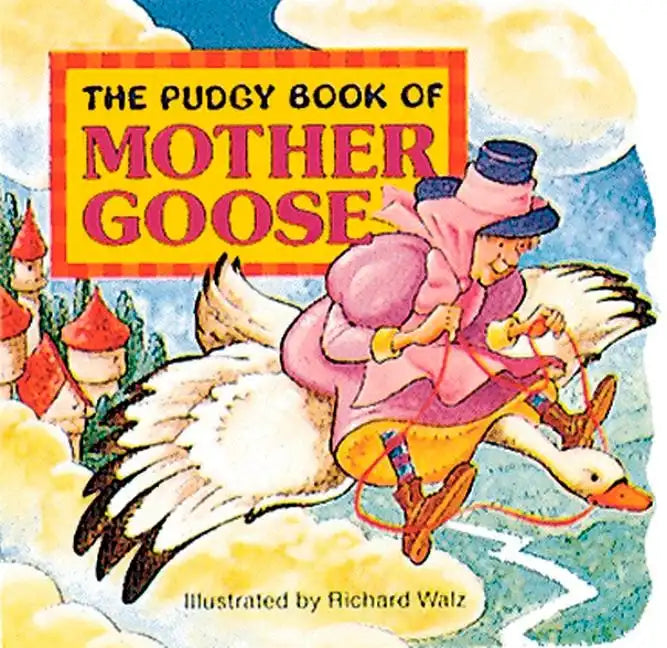 The Pudgy Book of Mother Goose - Board Book