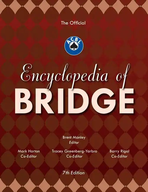 The Official ACBL Encyclopedia of Bridge [With 2 CDROMs] - Hardcover