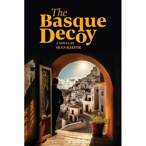 The Basque Decoy - Paperback