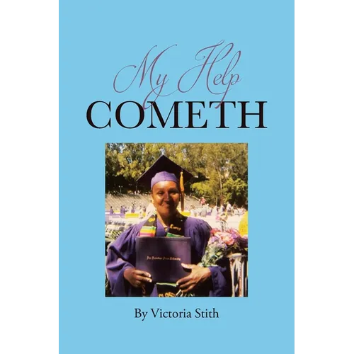 My Help Cometh - Paperback