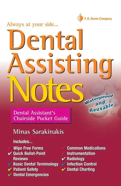 Dental Assisting Notes: Dental Assistant's Chairside Pocket Guide - Spiral