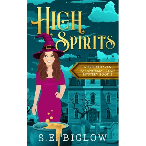 High Spirits: A Spooky Small Town Mystery - Paperback