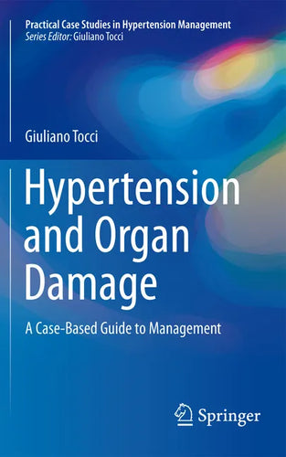 Hypertension and Organ Damage: A Case-Based Guide to Management - Paperback