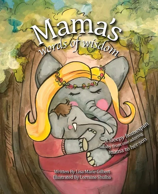 Mama's Words of Wisdom - Paperback