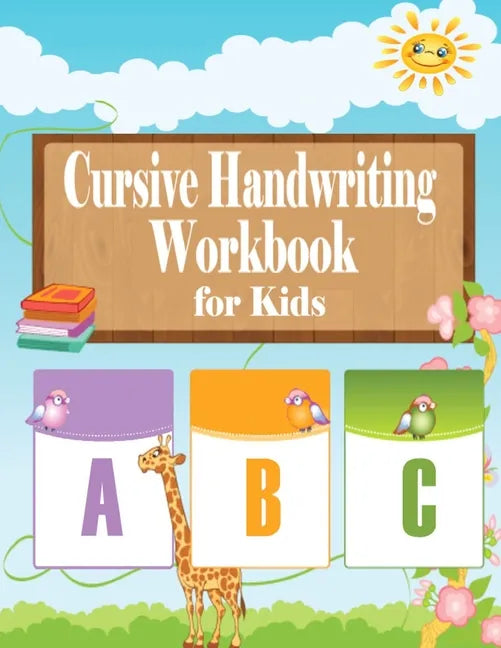 Cursive Handwriting Workbook for kids: Cursive Handwriting Workbook for Beginners, Cursive letter tracing book. Cursive writing practice book to learn - Paperback