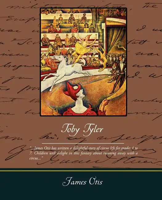 Toby Tyler - Paperback