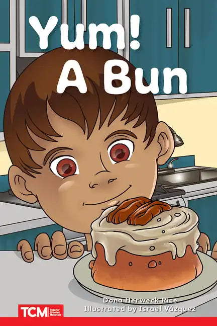 Yum! a Bun: Prek/K: Book 24 - Paperback