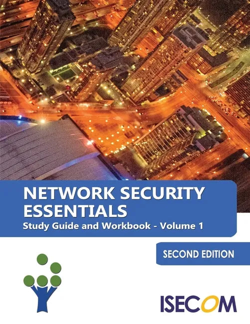 Network Security Essentials: Study Guide & Workbook - Volume 1 - Second Edition - Paperback