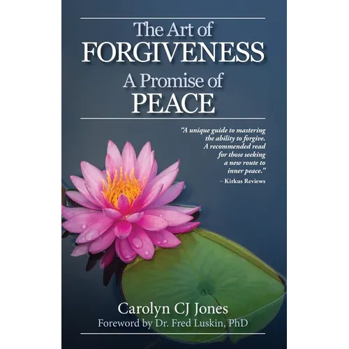 The Art of Forgiveness: A Promise of Peace - Paperback