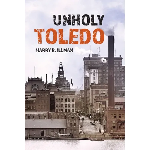 Unholy Toledo - Paperback