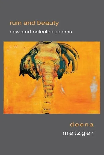 Ruin and Beauty: New and Selected Poems - Paperback