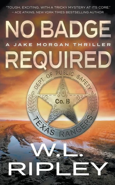 No Badge Required: A Jake Morgan Thriller - Paperback