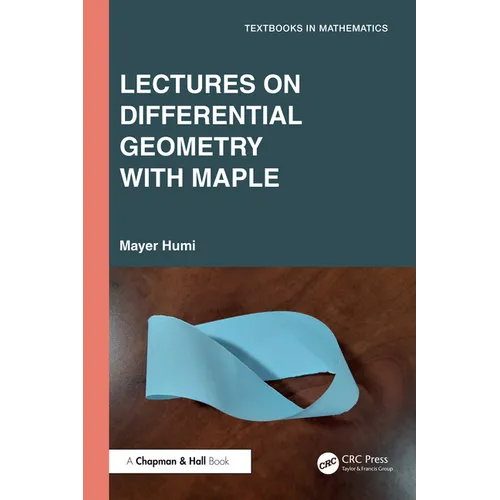 Lectures on Differential Geometry with Maple - Paperback