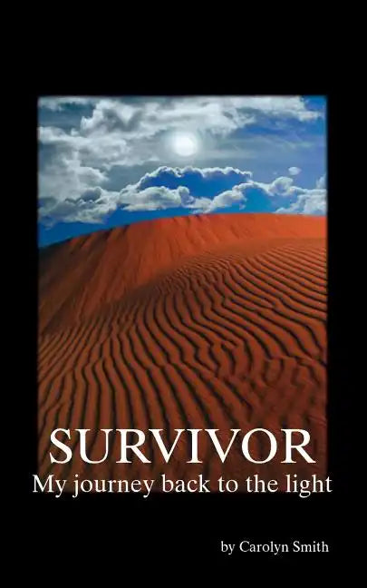 Survivor- My Journey Back to the Light - Paperback