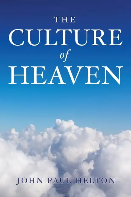 The Culture Of Heaven - Paperback