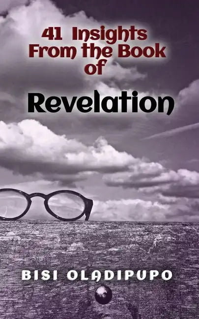 41 Insights From the Book of Revelation - Paperback