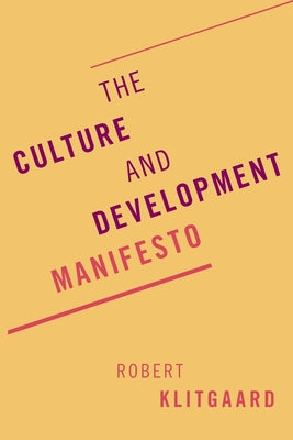 The Culture and Development Manifesto - Paperback