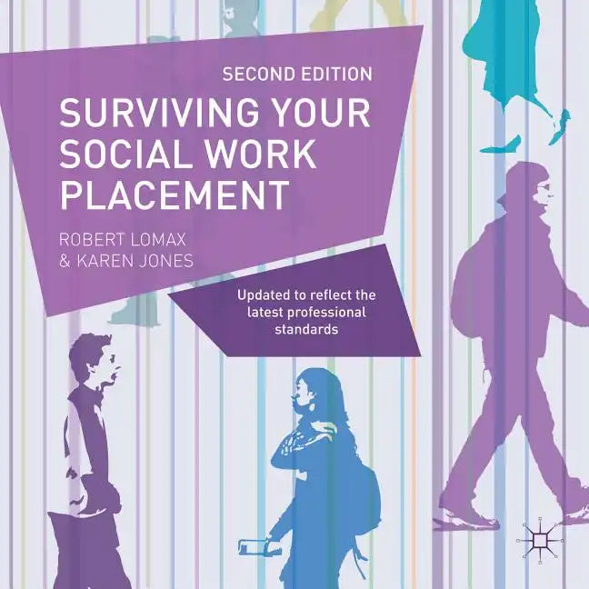 Surviving Your Social Work Placement - Paperback