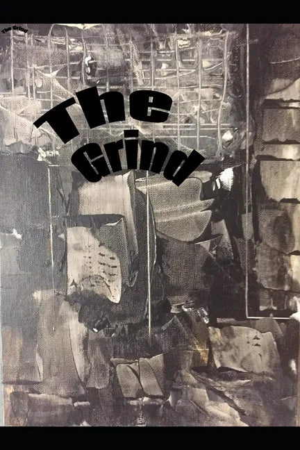 The Grind - Paperback