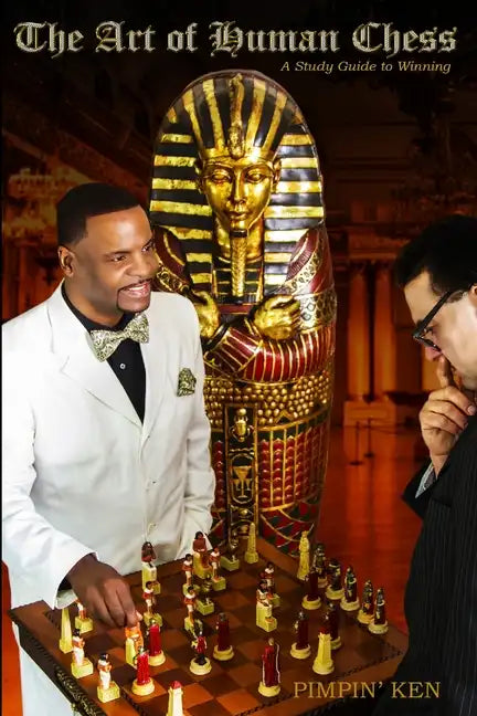 The Art of Human Chess: A Study Guide to Winning - Paperback