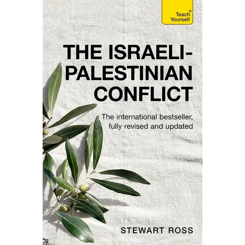 Understand the Israeli-Palestinian Conflict: Teach Yourself - Paperback