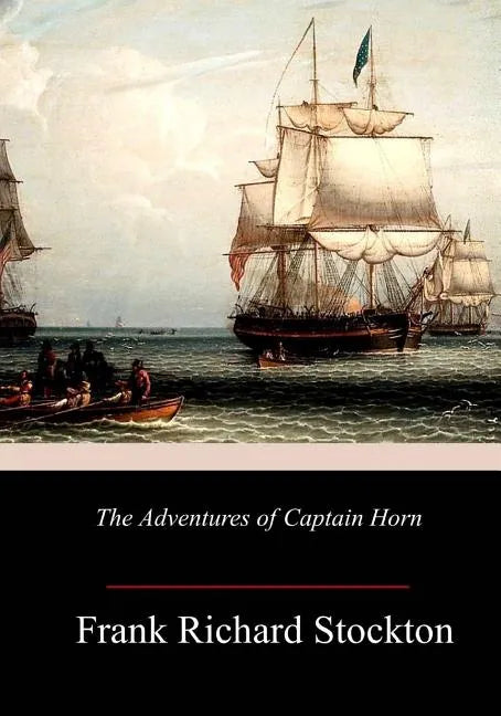 The Adventures of Captain Horn - Paperback