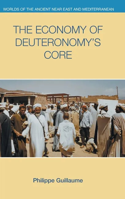 The Economy of Deuteronomy's Core - Hardcover