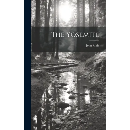 The Yosemite - Hardcover