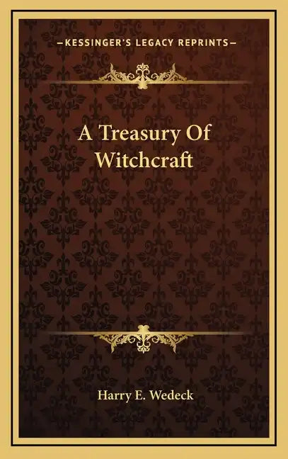 A Treasury of Witchcraft - Hardcover